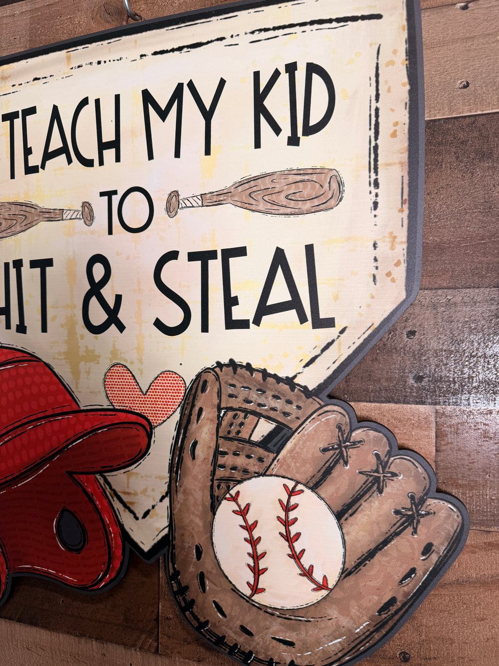 Funny Baseball Wall Decor Sign, I Teach My Kid to Hit & Steal | Baseball Coach Gift