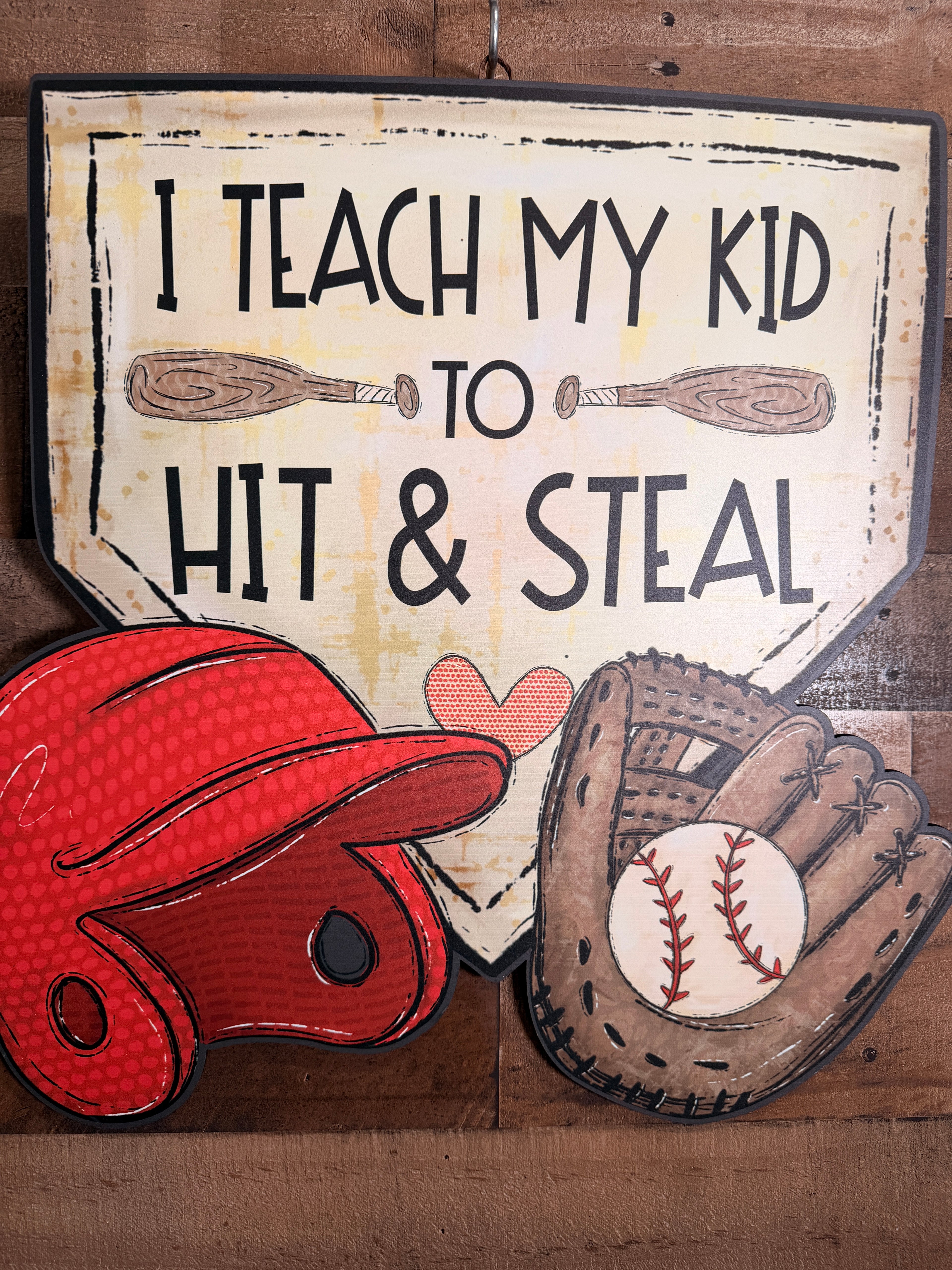Funny Baseball Wall Decor Sign, I Teach My Kid to Hit & Steal | Baseball Coach Gift
