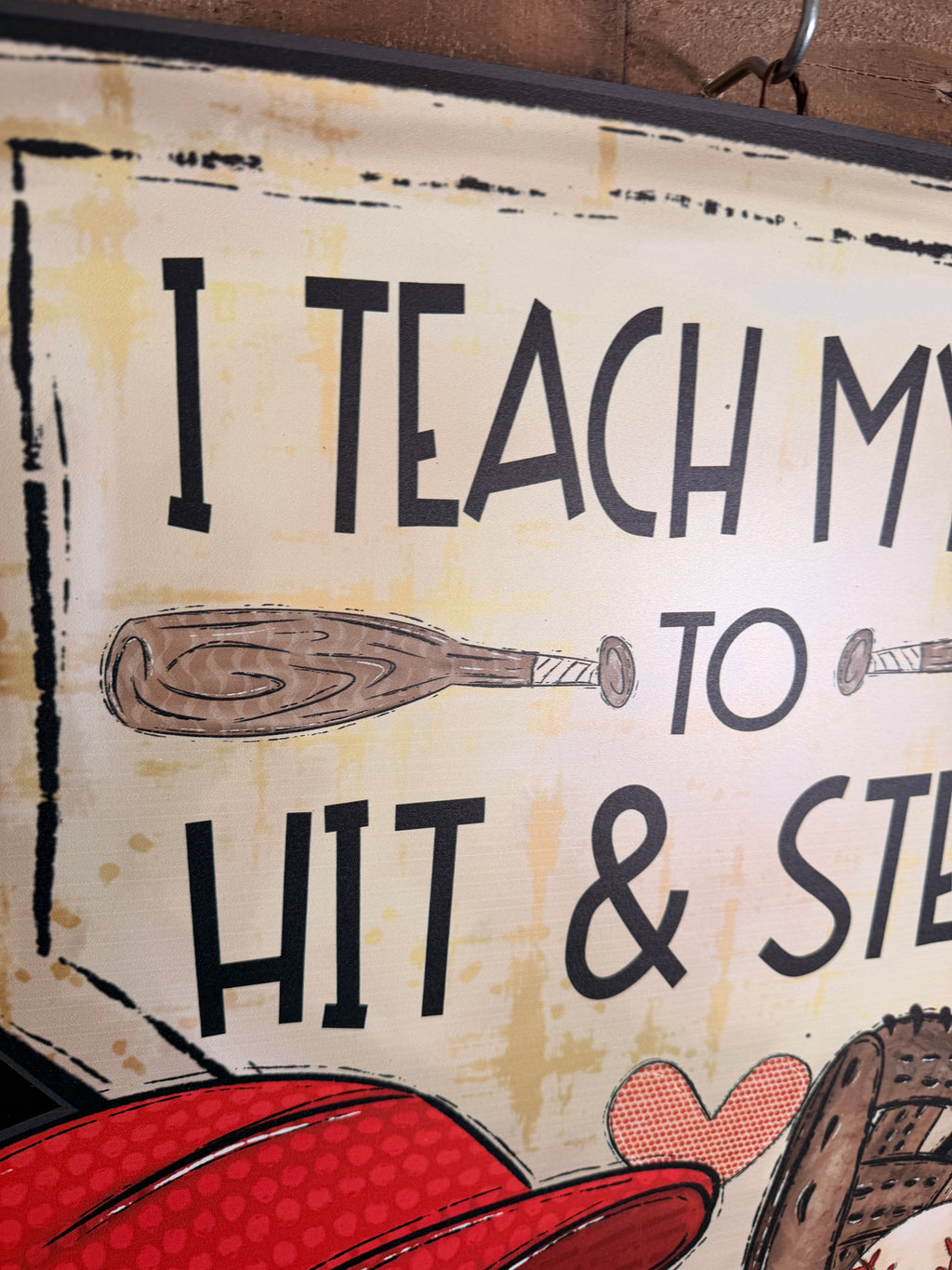 Funny Baseball Wall Decor Sign, I Teach My Kid to Hit & Steal | Baseball Coach Gift